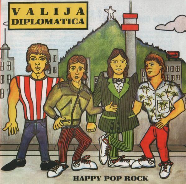 Valija Diplomatica – Happy Pop Rock (Ed. 2006 CHI)
