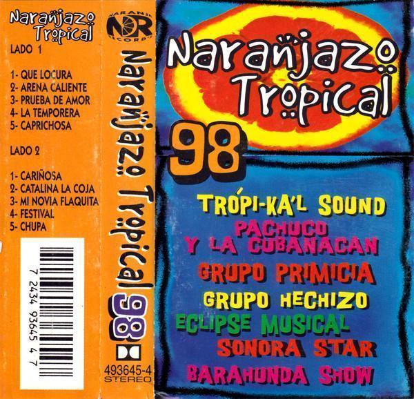 Varios Artistas – Naranjazo Tropical 98 (Ed. 1998 CHI)