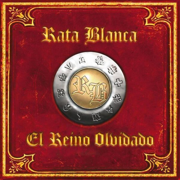 Rata Blanca – El Reino Olvidado (Ed. 2008 ARG)