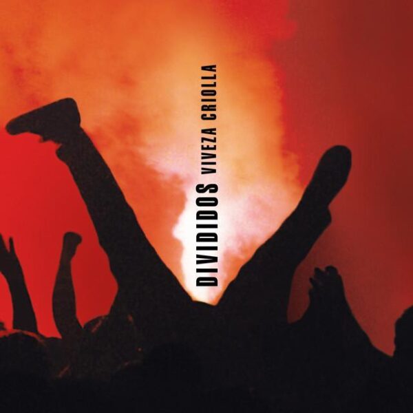 Divididos – Viveza Criolla (Ed. 2000 ARG)