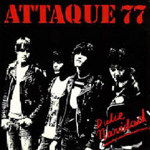 Attaque 77 – Dulce Navidad