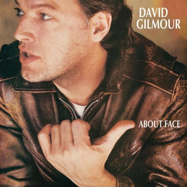 David Gilmour – About Face (Ed. 2006 ARG)