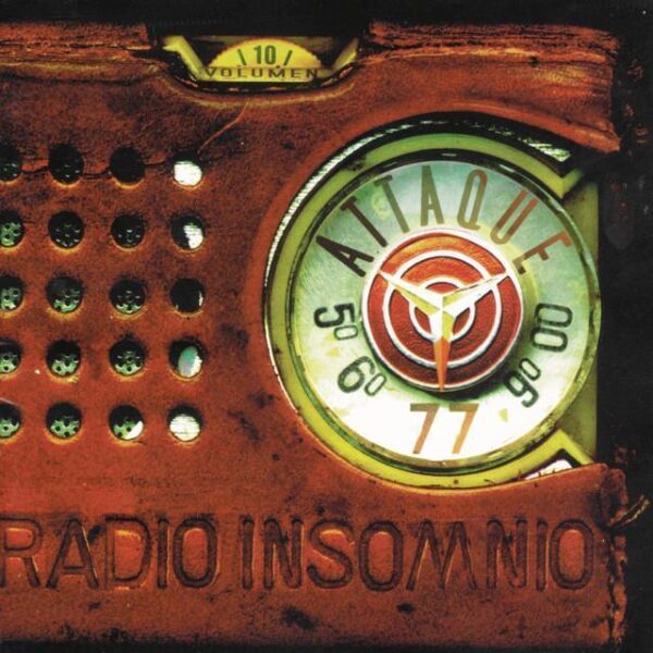Attaque 77 – Radio Insomnio (Ed. 2000 ARG)