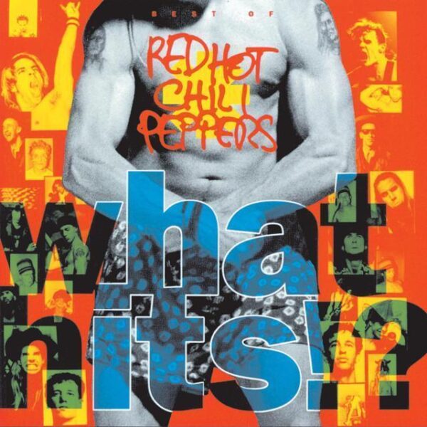 Red Hot Chili Peppers – What Hits!? (Ed. 1992 EU)