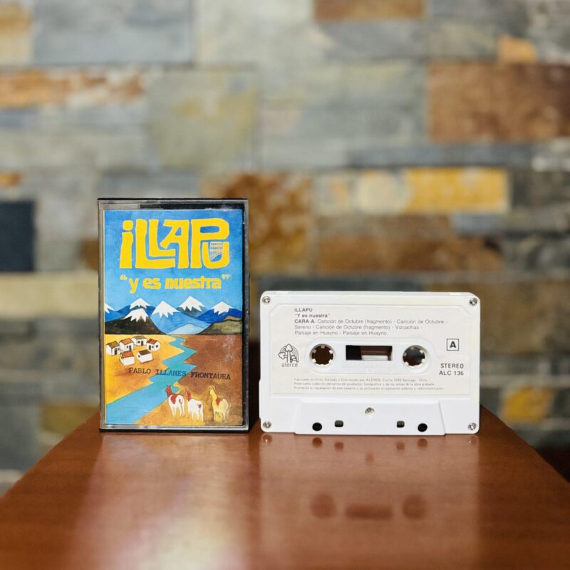 Illapu – Y Es Nuestra