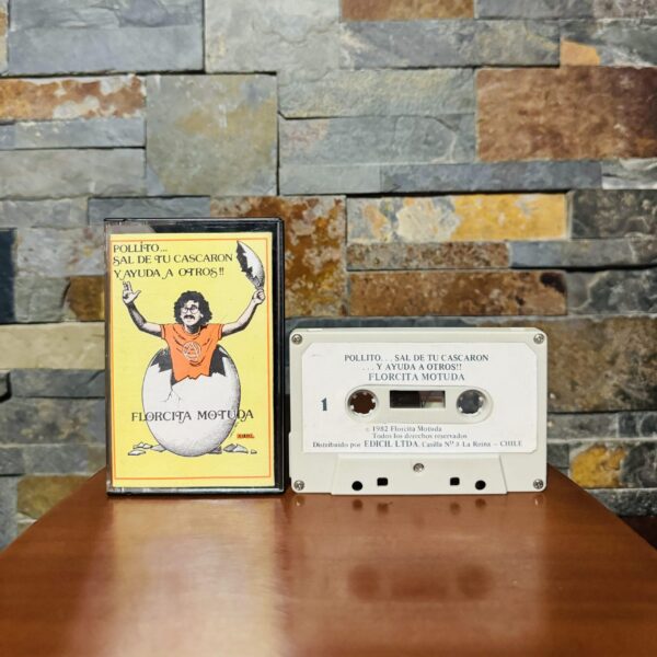Florcita Motuda – Pollito, Sal De Tu Cascarón Y Ayuda A Otros (Ed. 1982 CHI)