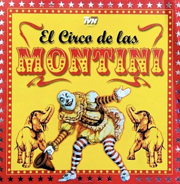Varios Artistas – El Circo De Las Montini (Ed. 2002 CHI)