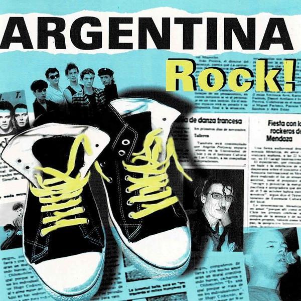 Varios Artistas – Argentina Rock! Vol.1 (Ed. 2003 CHI)