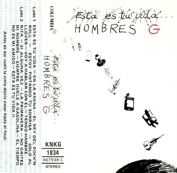 Hombres G – Esta Es Tu Vida (Ed. 1991 CHI)