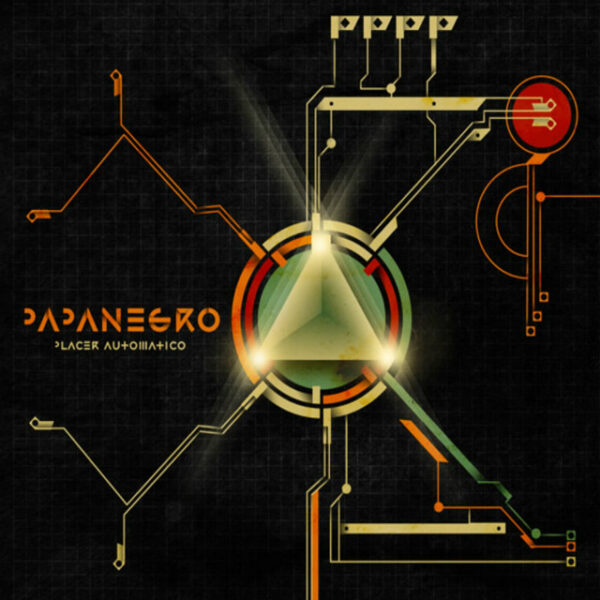 Papanegro – Placer Automático (Ed. 2009 CHI)