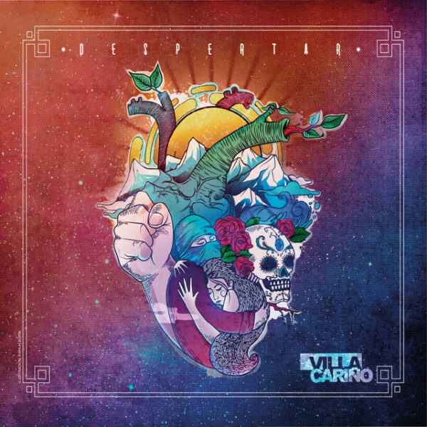 Villa Cariño - Despertar (Ed. 2017 CHI)