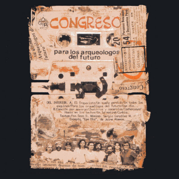 Congreso – Para Los Arqueólogos Del Futuro (Ed. 1989 CHI)