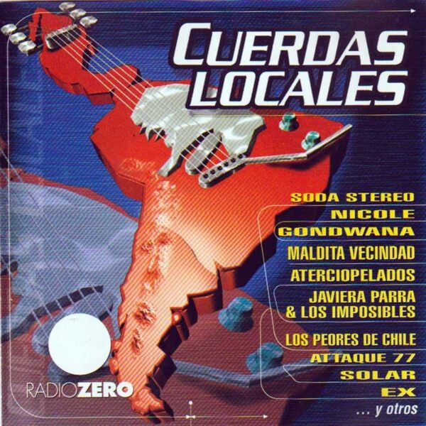 Varios Artistas – Cuerdas Locales (Ed. 1999 CHI)