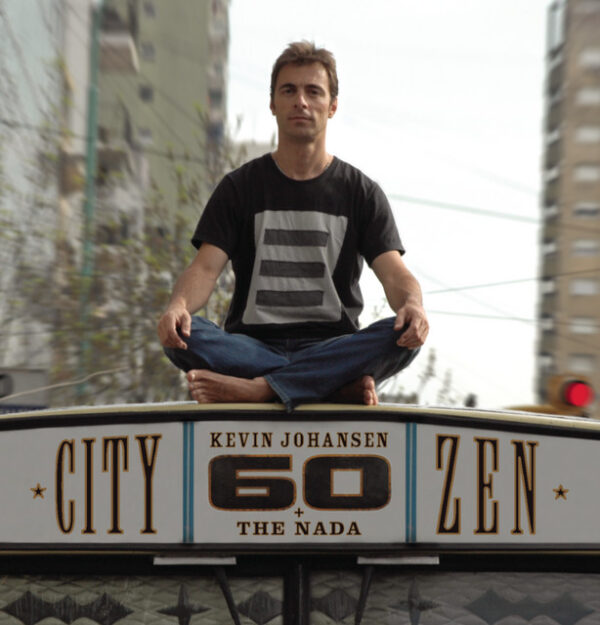 Kevin Johansen + The Nada – City Zen (Ed. 2004 CHI)