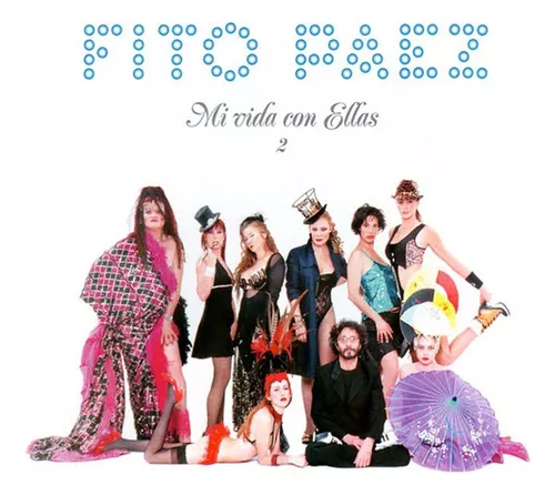 Fito Páez – Mi Vida Con Ellas 1 (Ed. 2004 CHI)