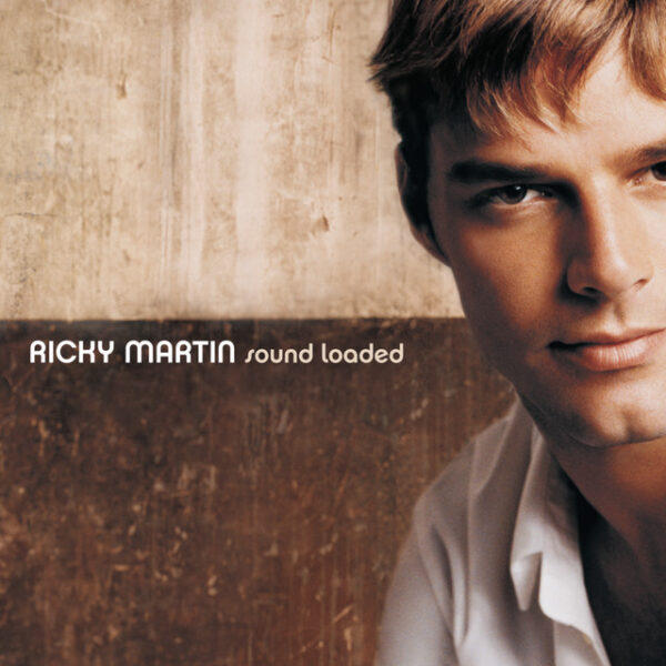 Ricky Martin – Sound Loaded (Ed. 2000 MEX)
