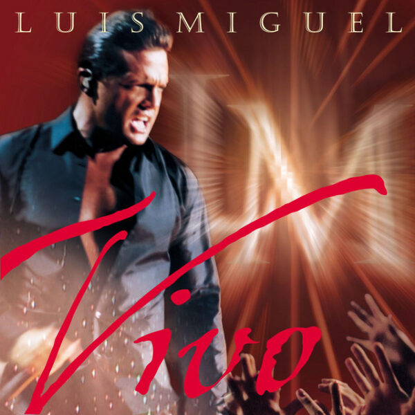 Luis Miguel – Vivo (Ed. 2000 EU)