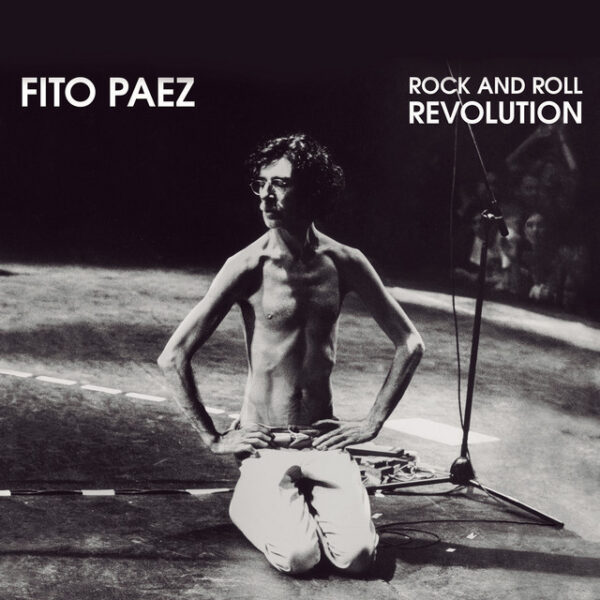 Fito Páez – Rock And Roll Revolution (Ed. 2014 ARG)