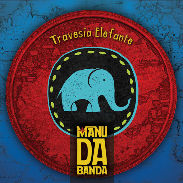 Manu Da Banda - Travesía Elefante (Ed. 2015 CHI)
