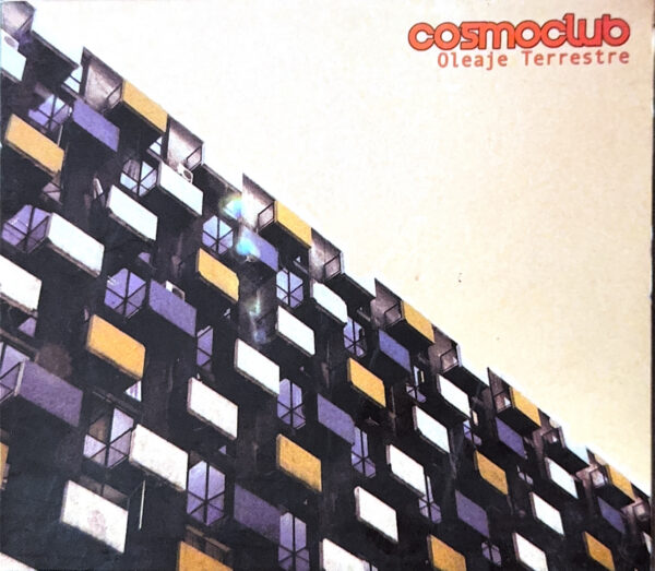 Cosmoclub - Oleaje Terrestre (Ed. 2010 CHI)