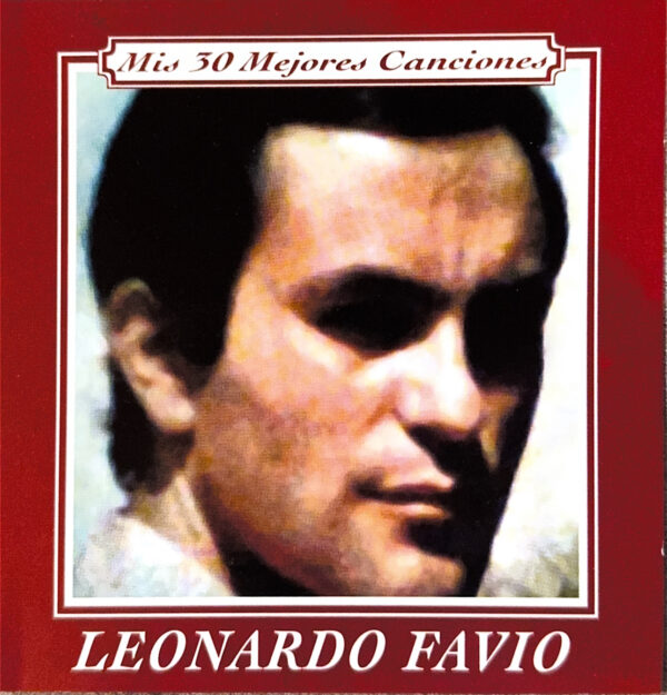 Leonardo Favio – Mis 30 Mejores Canciones (Ed. 2003 CHI)
