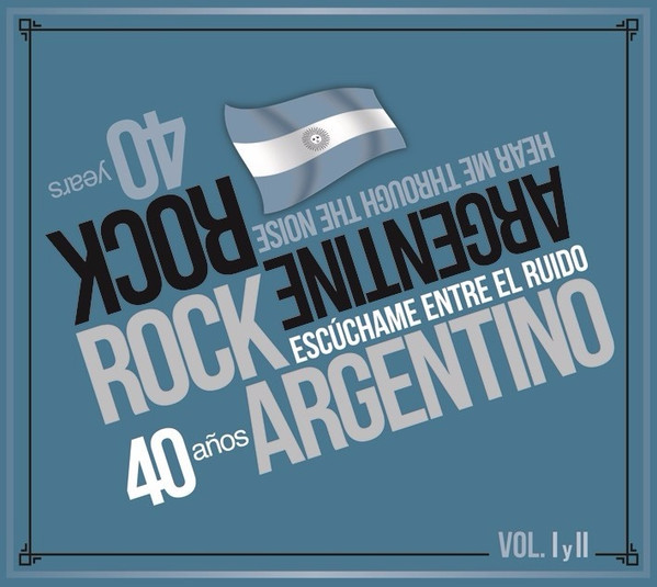Varios Artistas – Escúchame Entre El Ruido: 40 Años de Rock Argentino Vol. I y II (Ed. 2006 ARG)