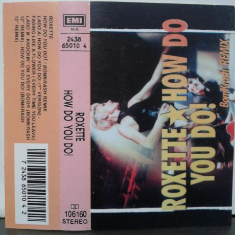 Roxette – How Do You Do! (Ed. 1992 CHI)