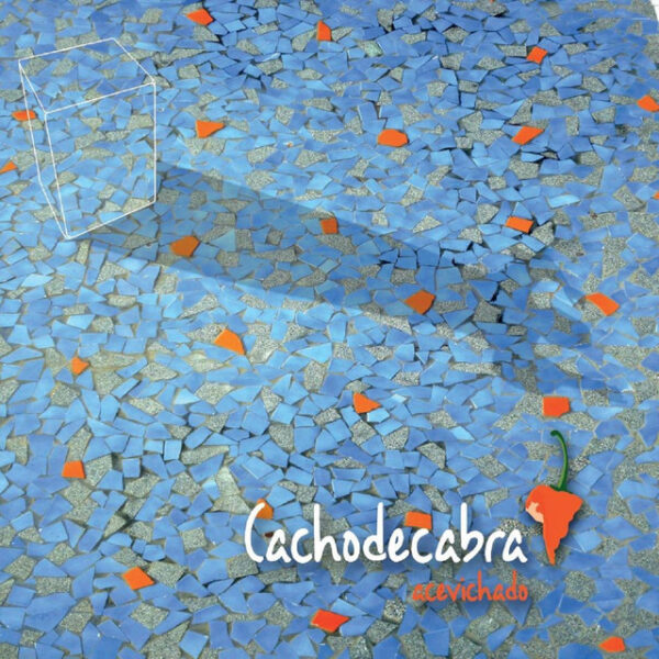 Cachodecabra - Acevichado (Ed. 2014 CHI)