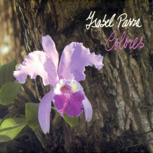 Isabel Parra – Colores (Ed. 2010 CHI)