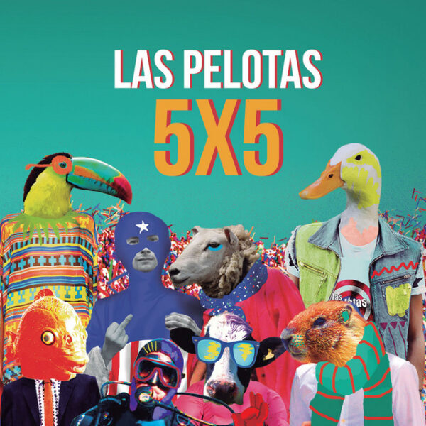 Las Pelotas – 5X5 (Ed. 2014 CHI)