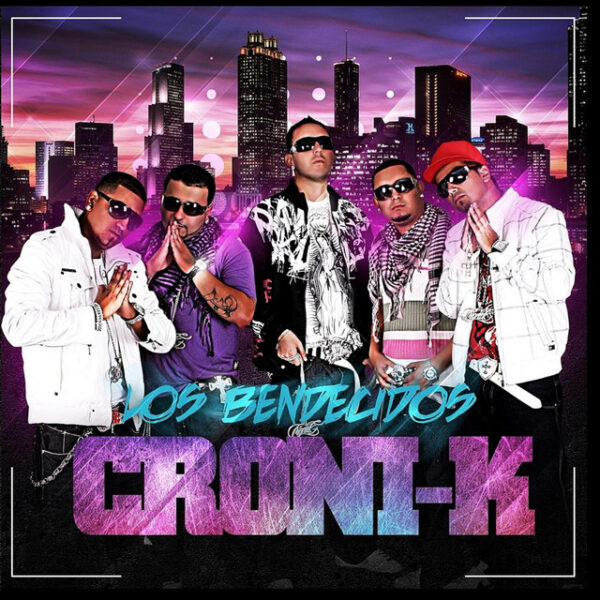 Croni-K – Los Bendecidos (Ed. 2009 CHI)
