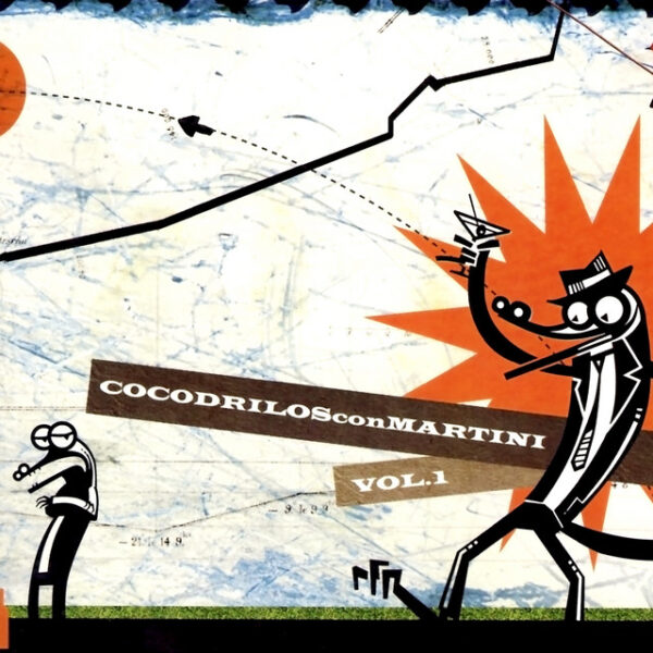 Cocodrilos Con Martini - Vol. 1 (Ed. 2010 CHI)
