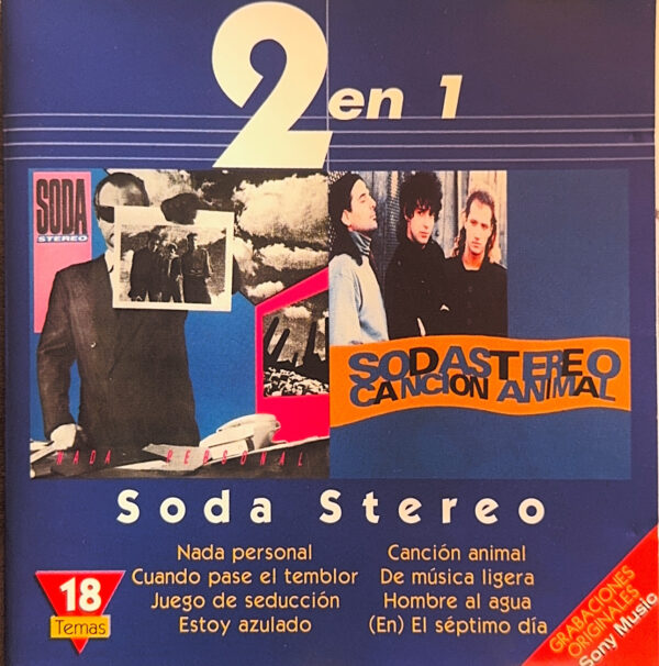Soda Stereo – 2 En 1: Nada Personal / Canción Animal (Ed. 1999 CHI)