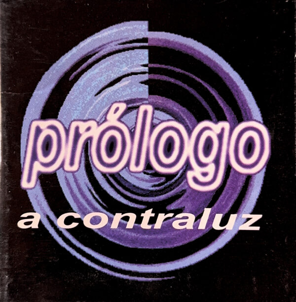 Prólogo – A Contraluz (Ed. 1998 CHI)