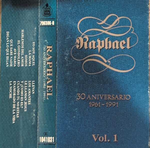 Raphael – 30 Aniversario (1961-1991) (Ed. 1991 CHI)