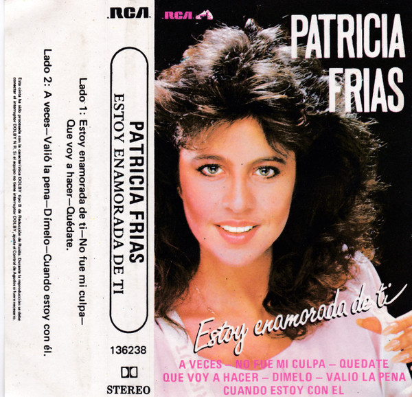Patricia Frias – Estoy Enamorada de Ti (Ed. 1988 CHI)