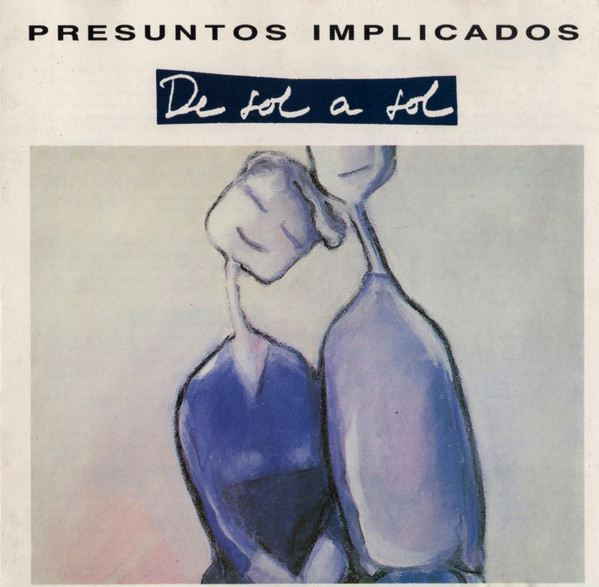 Presuntos Implicados – De Sol A Sol (Ed. 1990 EU)