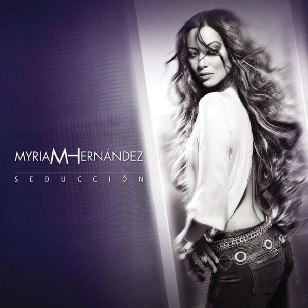 Myriam Hernández – Seducción (Ed. 2011 ARG)