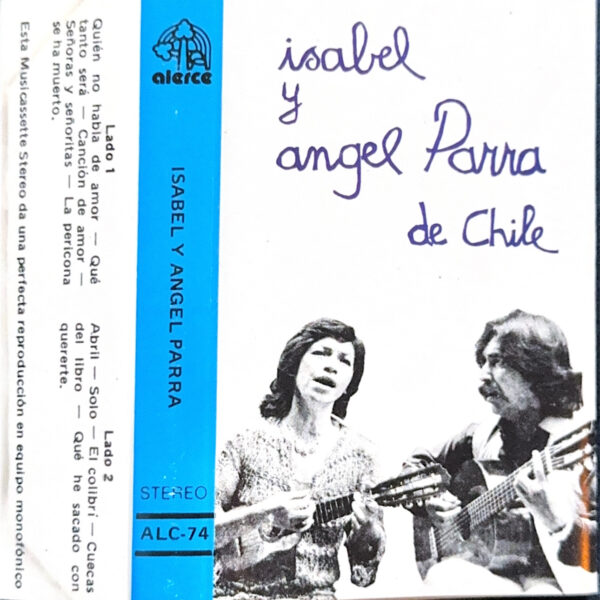 Isabel y Angel Parra - De Chile
