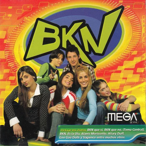 BKN – La Amistad Sigue Creciendo (Ed. 2005 CHI)
