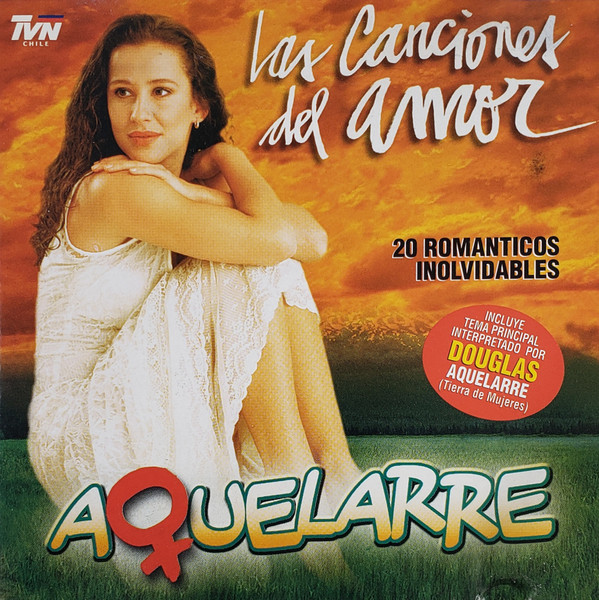 Varios Artistas – Aquelarre, Las Canciones Del Amor (Ed. 1999 CHI)